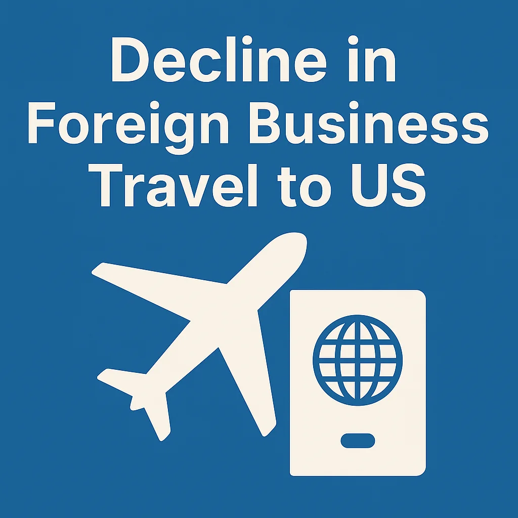 Decline in Foreign Business Travel to US